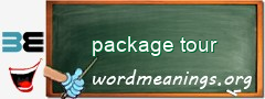 WordMeaning blackboard for package tour